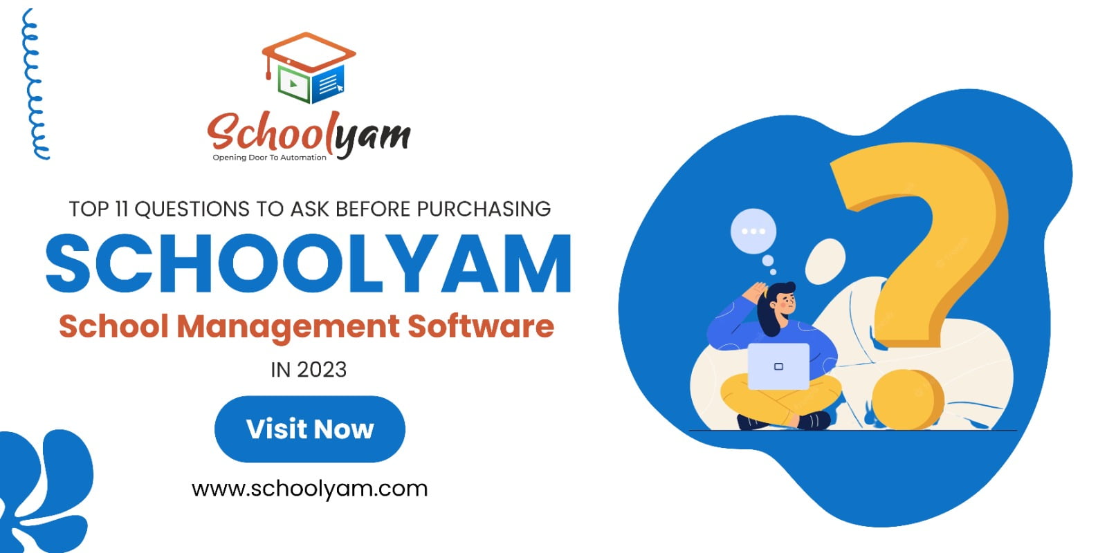 Top 11 Questions to Ask Before Purchasing Schoolyam School Management Software in 2023