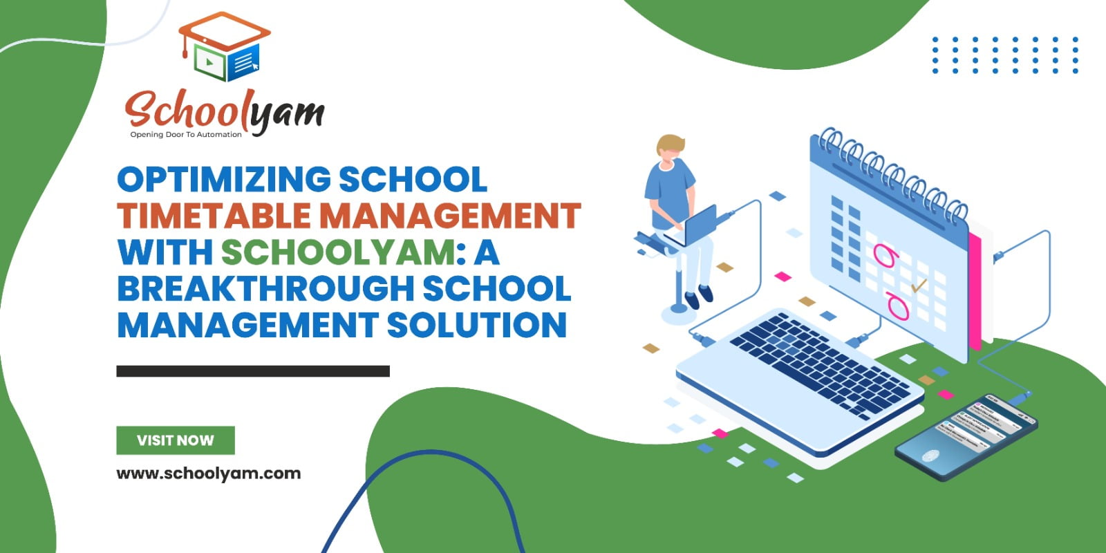 Optimizing School Timetable Management with Schoolyam: A Breakthrough School Management Solution.