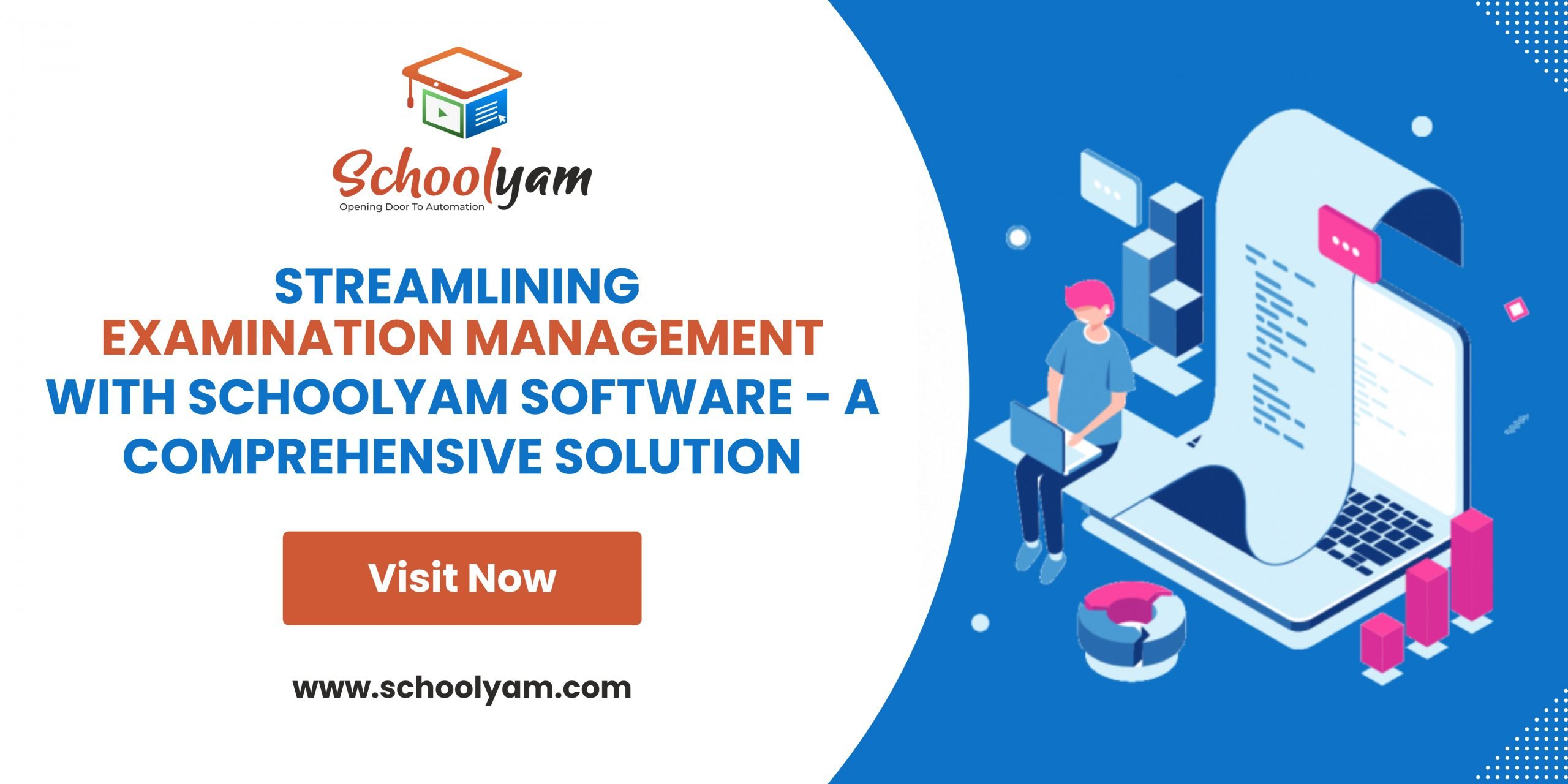 Streamlining Examination Management with Schoolyam Software - A Comprehensive Solution