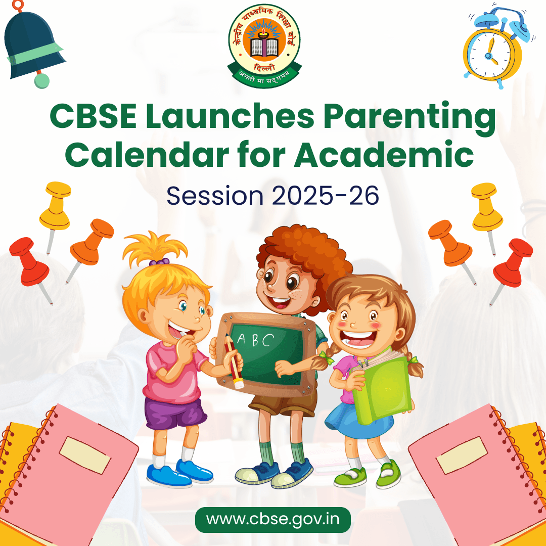 Launch of the CBSE Parenting Calendar for Academic Session 2025-26