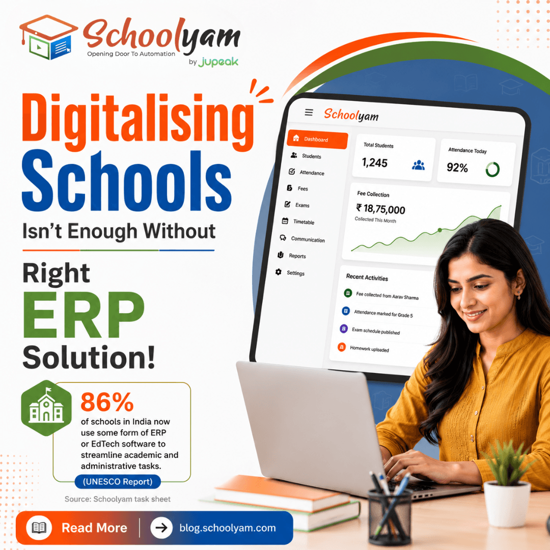 Digitalising Schools Isn’t Enough Without Right ERP Solution!