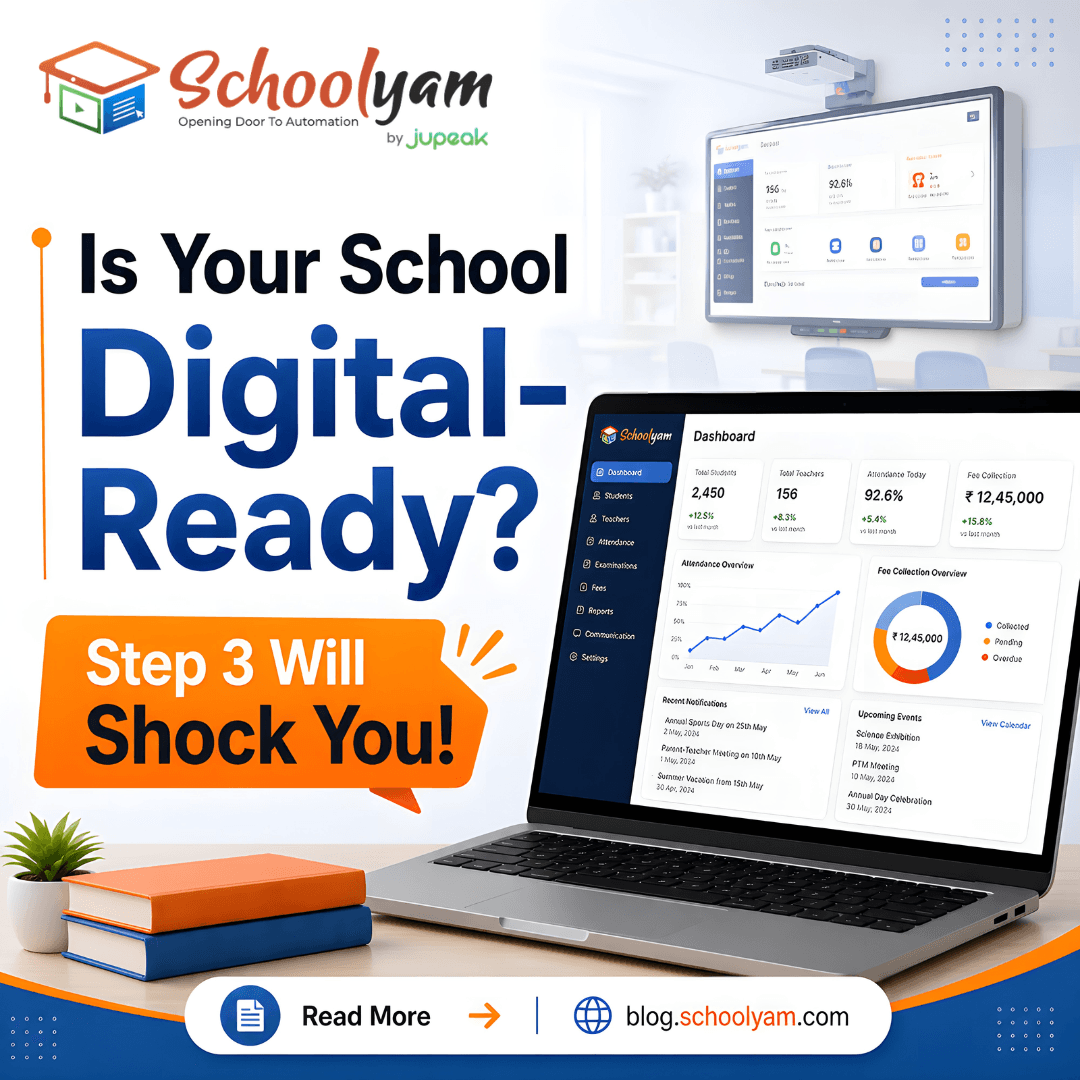 Is Your School Digital-Ready? Step 3 Will Shock You!