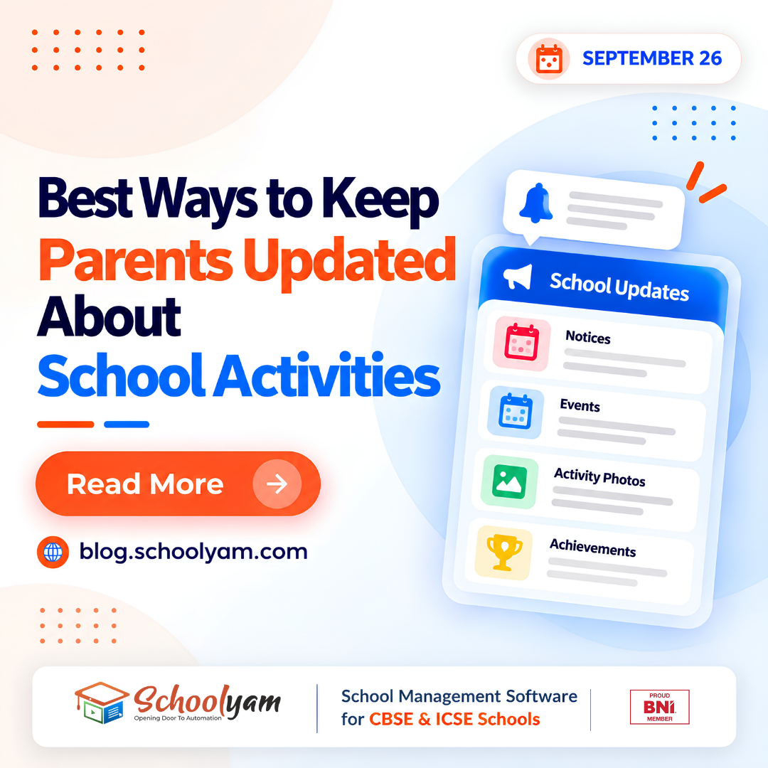 Best Ways to Keep Parents Updated About School Activities
